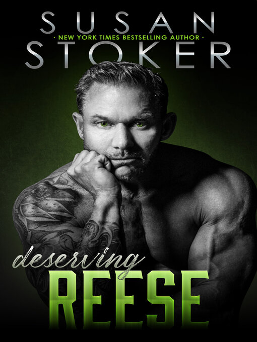 Title details for Deserving Reese by Susan Stoker - Available